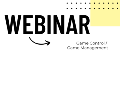 Webinar: Game Control /  Game Management